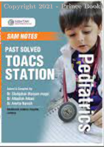 pediatrics sam notes past solved toacs station