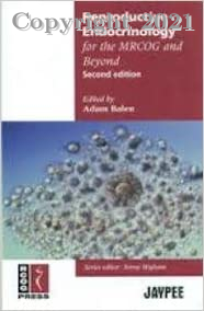 Reproductive Endocrinology for the MRCOG and Beyond, 2E