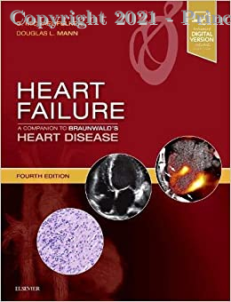 Heart Failure: A Companion to Braunwald's Heart Disease, 4e