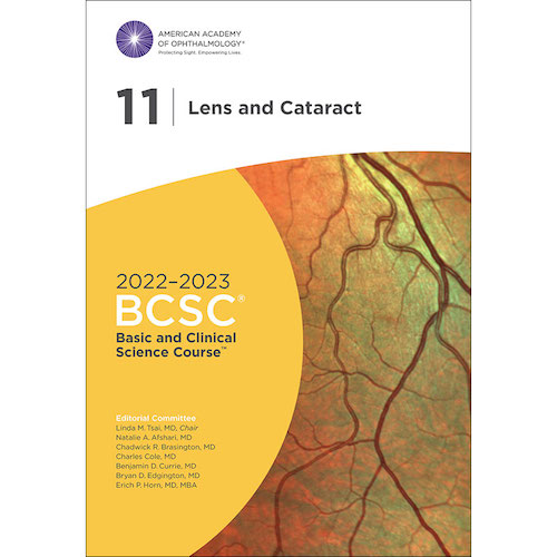 2022-2023 Basic and Clinical Science Course, Section 11 Lens and Cataract, 11e