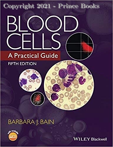 blood cells a practical guide, 5e