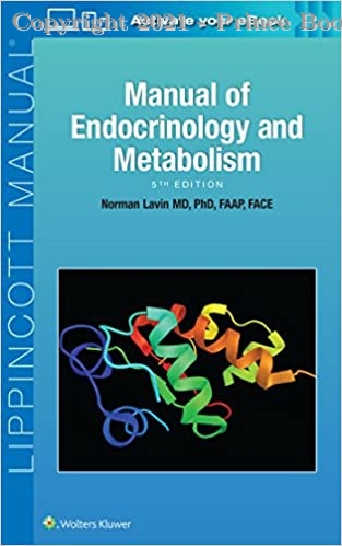 Manual of Endocrinology and Metabolism, 5e