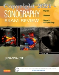  Sonography Exam Review Physics, Abdomen, Obstetrics and Gynecology, 2E