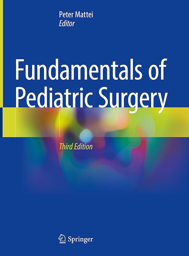 Fundamentals of Pediatric Surgery, 1e