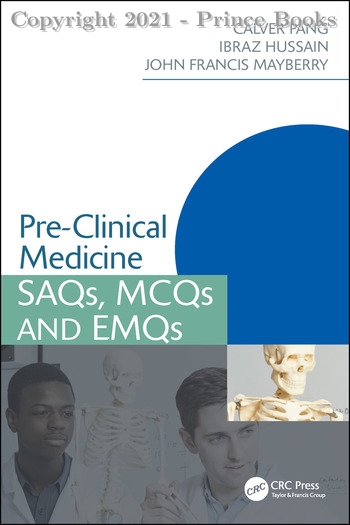 Pre-Clinical Medicine SAQs, MCQs and EMQs