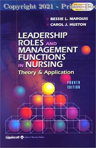 Leadership Roles and Management Functions Theory and Application, 4e