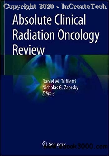 Absolute Clinical Radiation Oncology Review , 1E