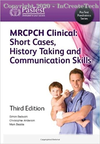 Mrcpch Clinical: Short Cases, History Taking, and Communication Skills