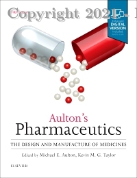 Aulton's Pharmaceutics The Design and Manufacture of Medicines, 5e