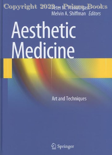 Aesthetic Medicine Art and Techniques