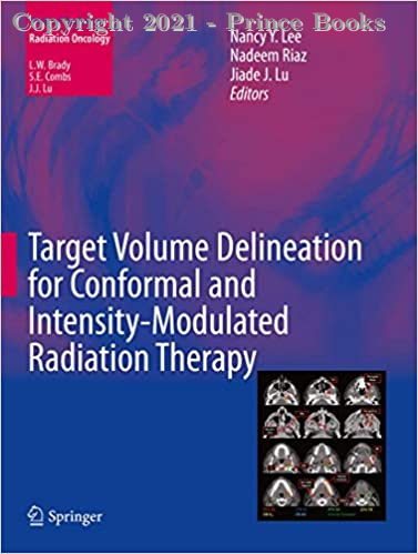 Target Volume Delineation for Conformal and Intensity-Modulated Radiation Therapy Medical Radiology