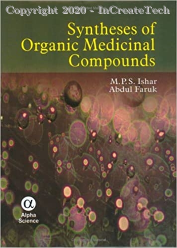 Syntheses of Organic Medicinal Compounds