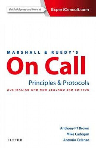 On Call Principles and Protocols, 3e