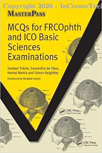MCQs for FRCOphth and ICO Basic Sciences Examinations (Masterpass), 1e