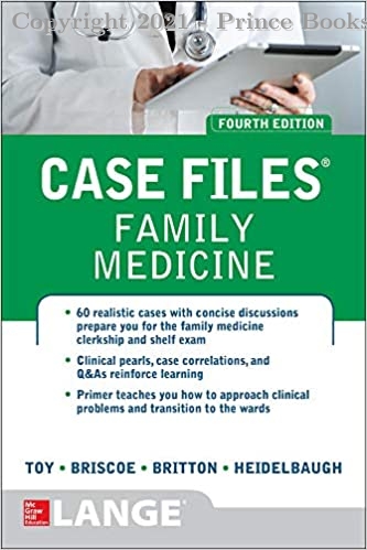 Case Files Family Medicine, 4e