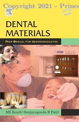 Dental Materials Prep Manual for Undergraduates, 1E