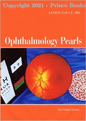 Ophthalmology Pearls, 1e