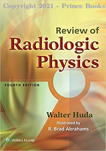 Review of Radiologic Physics, 4e