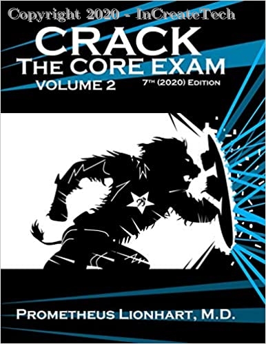 Crack the Core Exam, 2 vol set, 7e