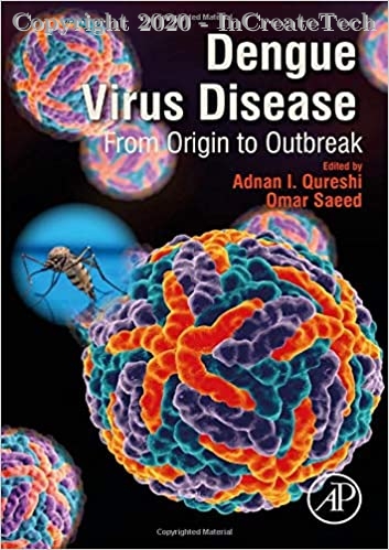 Dengue Virus Disease: From Origin to Outbreak, 1e