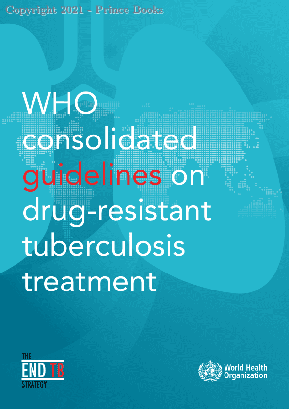 who consolidated guidelines on drug resistant tuberculosis treatment, 1e