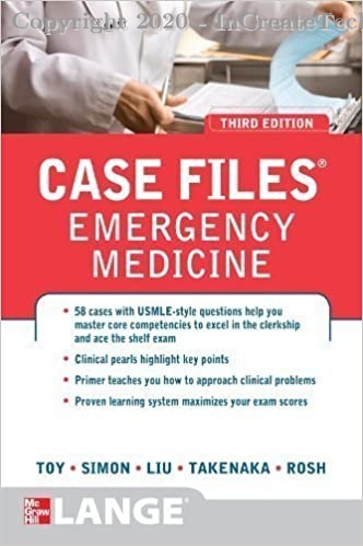 Case Files Emergency Medicine, 3e