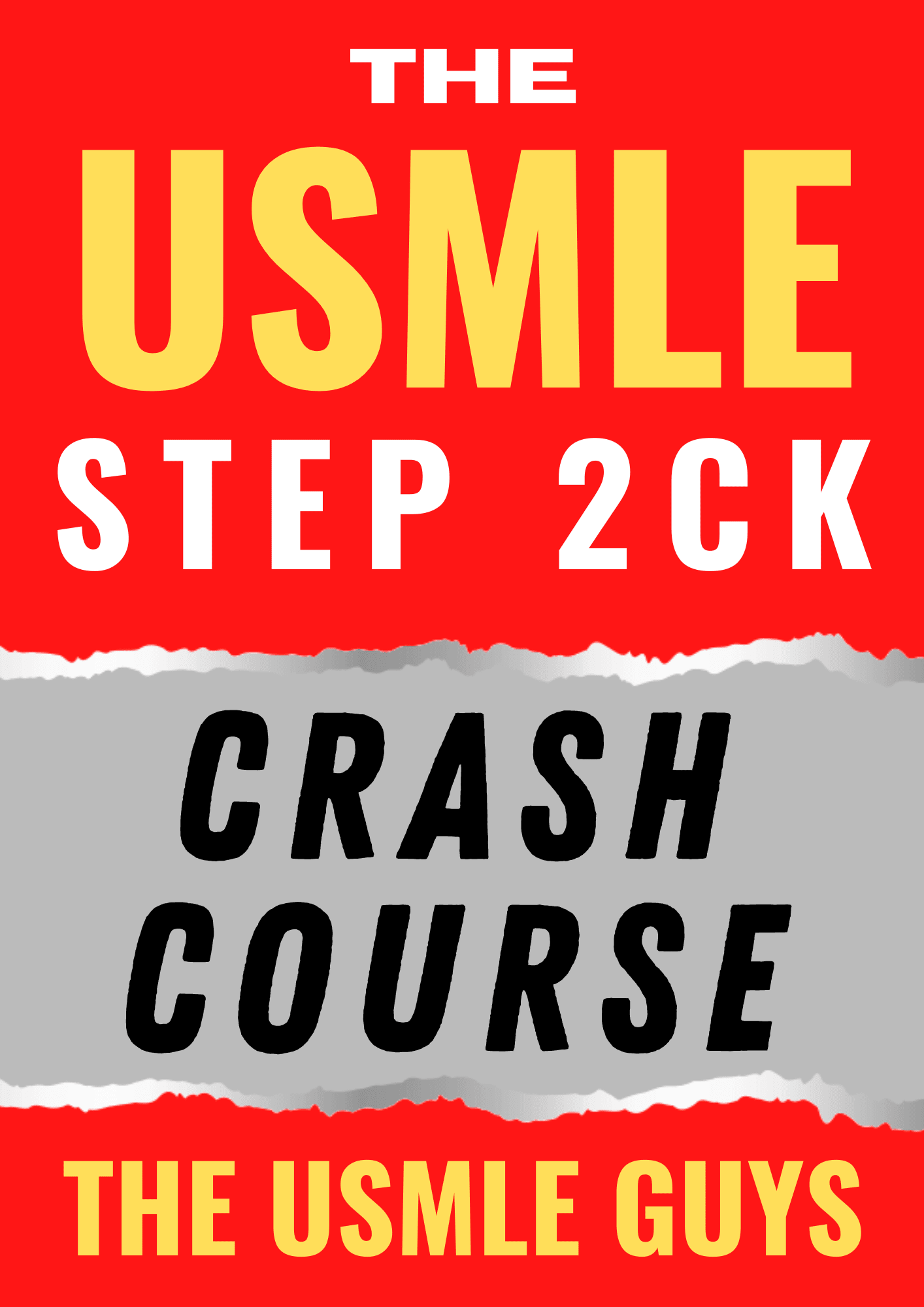 the usmle step 2ck crash course
