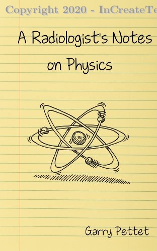 A Radiologist's Notes on Physics, 1e