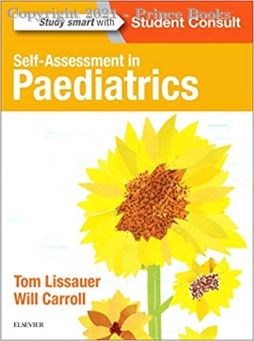 Self-Assessment in Paediatrics MCQs and EMQs, 1e