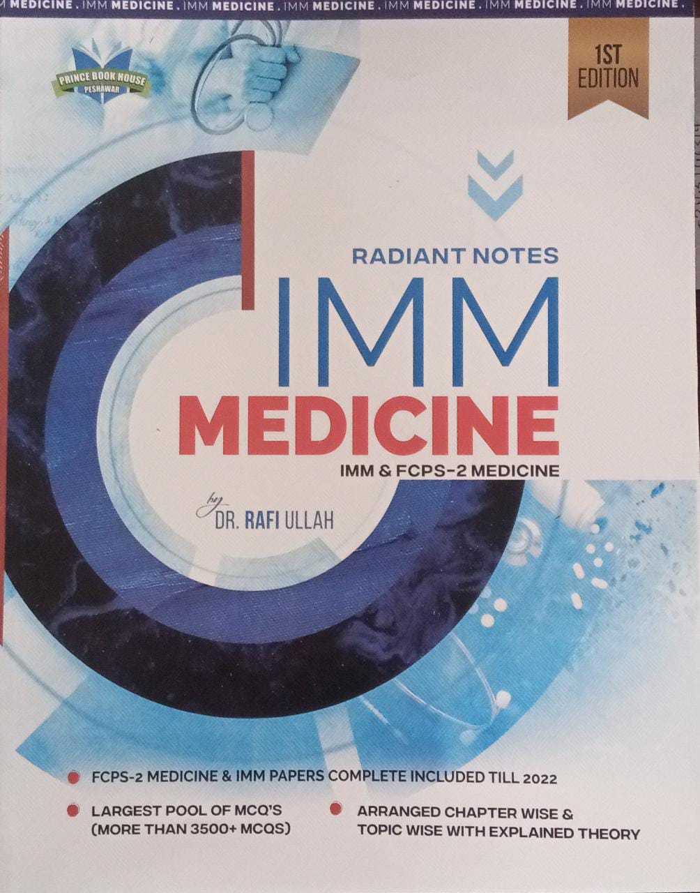 RADIANT NOTES IMM MEDICINE imm & FCPS-2 MEDICINE & IMM MEDICINE, 1e