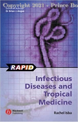 Rapid Infectious Diseases and Tropical Medicine, 1e