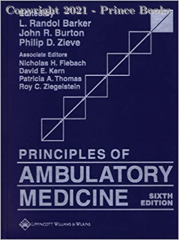 Principles of Ambulatory Medicine, 6E