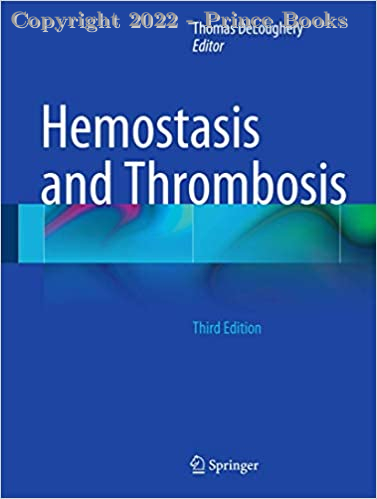 Hemostasis and Thrombosis, 3e