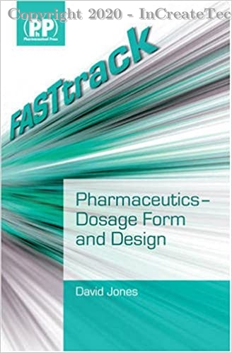 FASTtrack Pharmaceutics - Dosage Form and Design, 1e
