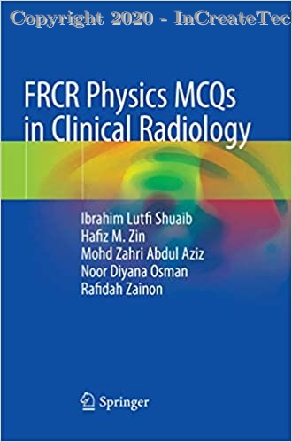 FRCR Physics MCQs in Clinical Radiology, 1e