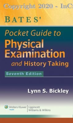 Bates' Pocket Guide to Physical Examination and History Taking, 7e