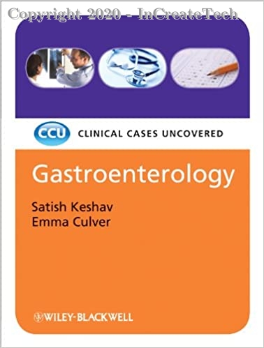 Gastroenterology Clinical Cases Uncovered, 1e
