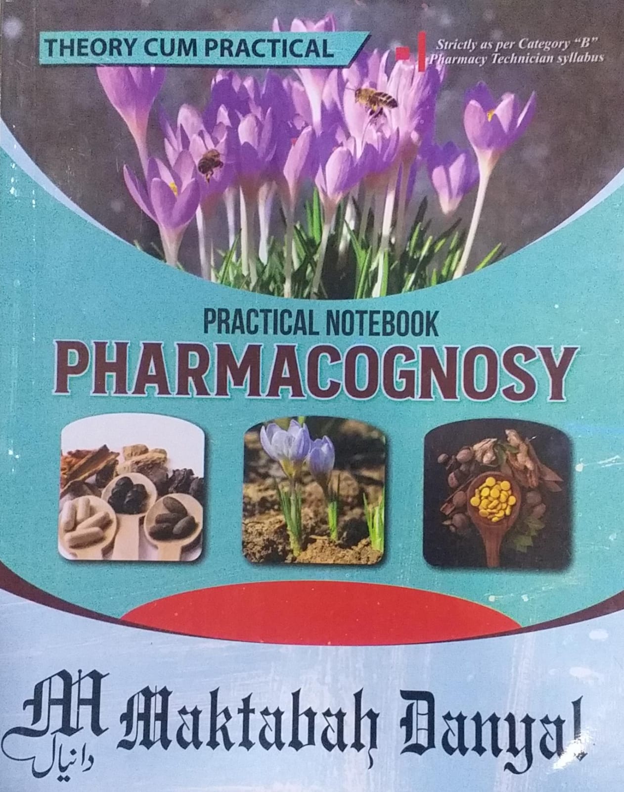 PRACTICAL NOTEBOOK PHARMACOGNOSY, 1st year