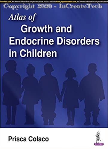 9789386322807 - Atlas of Growth and Endocrine Disorders in Children, 1e