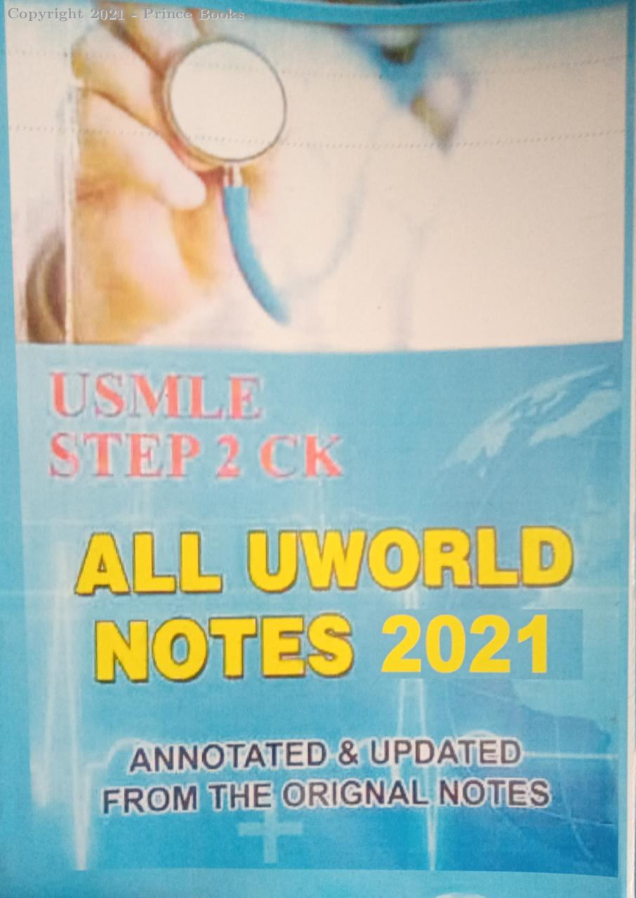 usmle step 2 ck all uworld notes 2021 2vol set