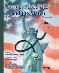 Acing the USMLE and the Match A Guide for International Medical Graduates