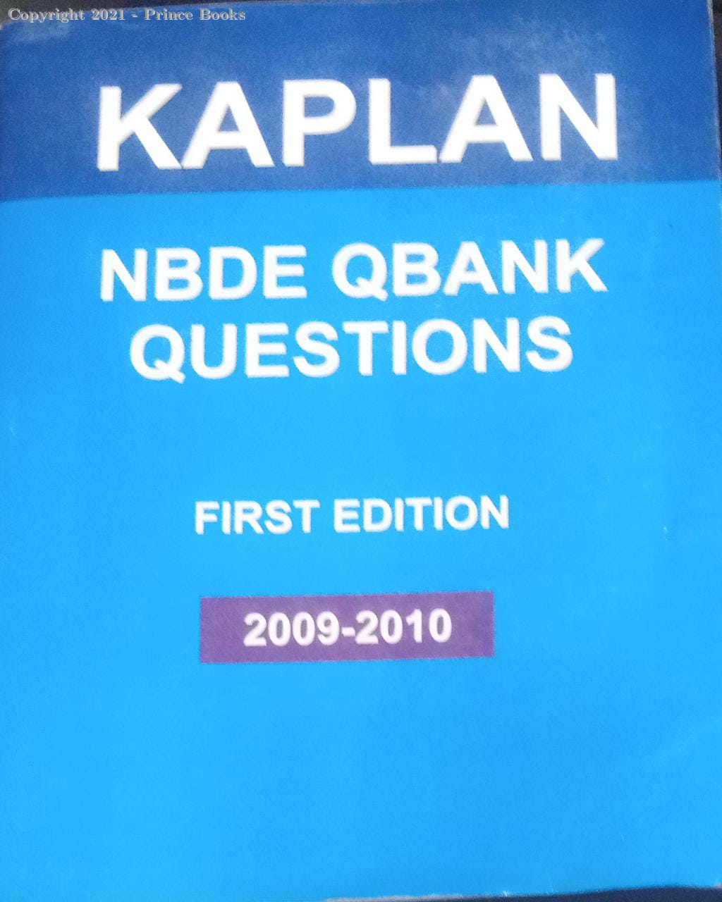 KAPLAN NBDE QBANK QUESTIONS