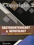 gastroenterology & hepatology 500+ SOLVED QUESTIONS FCPS PART II
