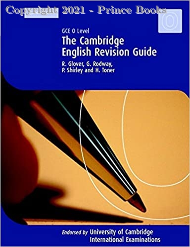 The Cambridge Revision Guide GCE O Level English