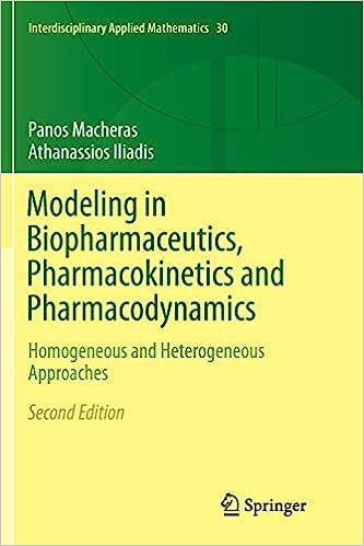 Modeling in Biopharmaceutics, Pharmacokinetics and Pharmacodynamics: Homogeneous and Heterogeneous Approaches, 2e