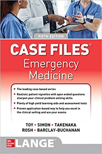 Case Files Emergency Medicine, 5e