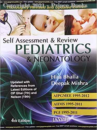 Self Assessment and Review Pediatrics and Neonatology, 4e