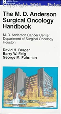 The M D Anderson Surgical Oncology, 1e