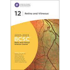 2022-2023 Basic and Clinical Science Course, Section 12 Retina and Vitreous, 12e
