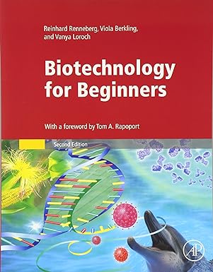 Biotechnology for Beginners, 2e